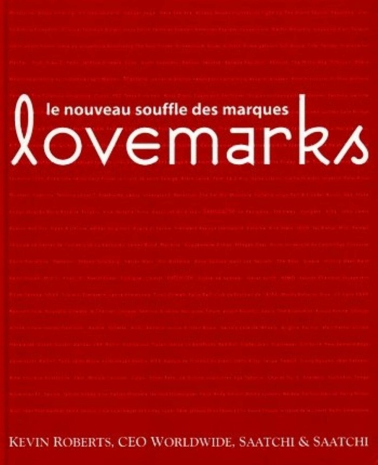 Lovemarks : Le nouveau souffle des marque