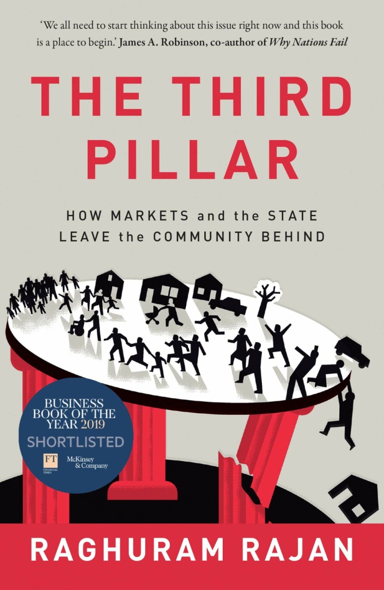 The Third Pillar : How the State and Markets are leaving Communities Behind