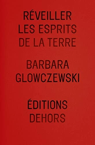 Réveiller les esprits de la Terre