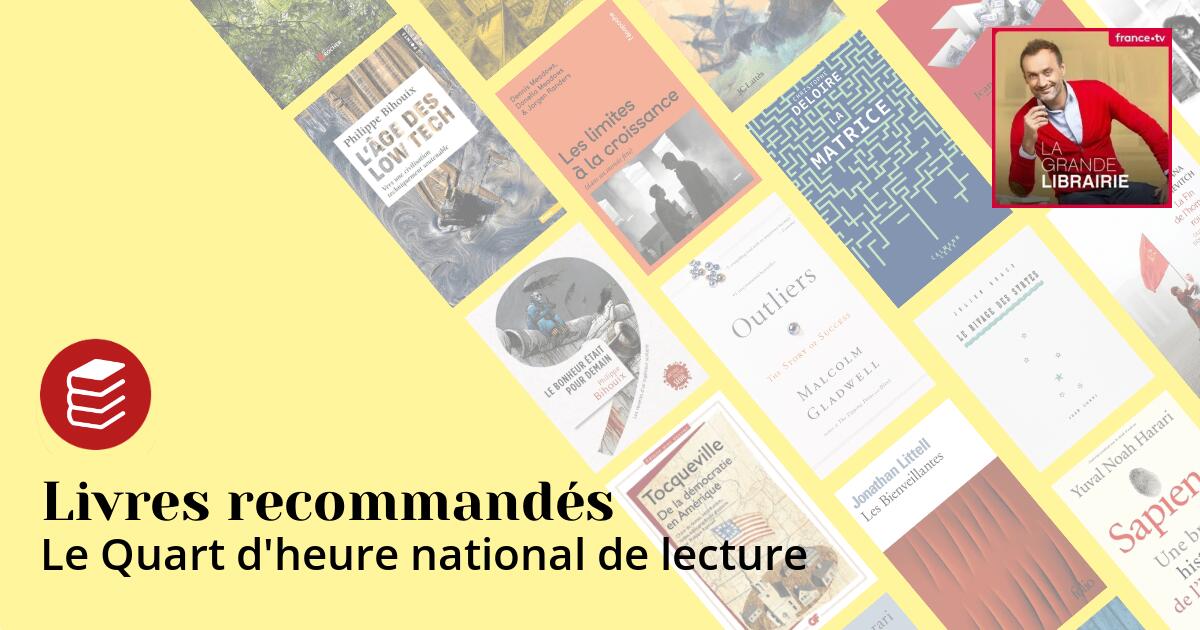 Le Quart d'heure national de lecture - Livres recommandés