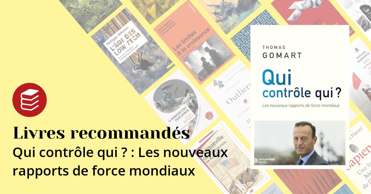 Qui contrôle qui ? : Les nouveaux rapports de force mondiaux - Livres ...