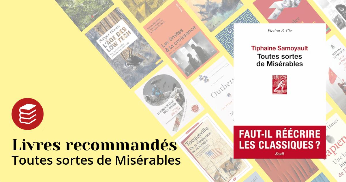 Toutes sortes de Misérables - Livres recommandés