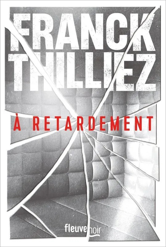 À retardement