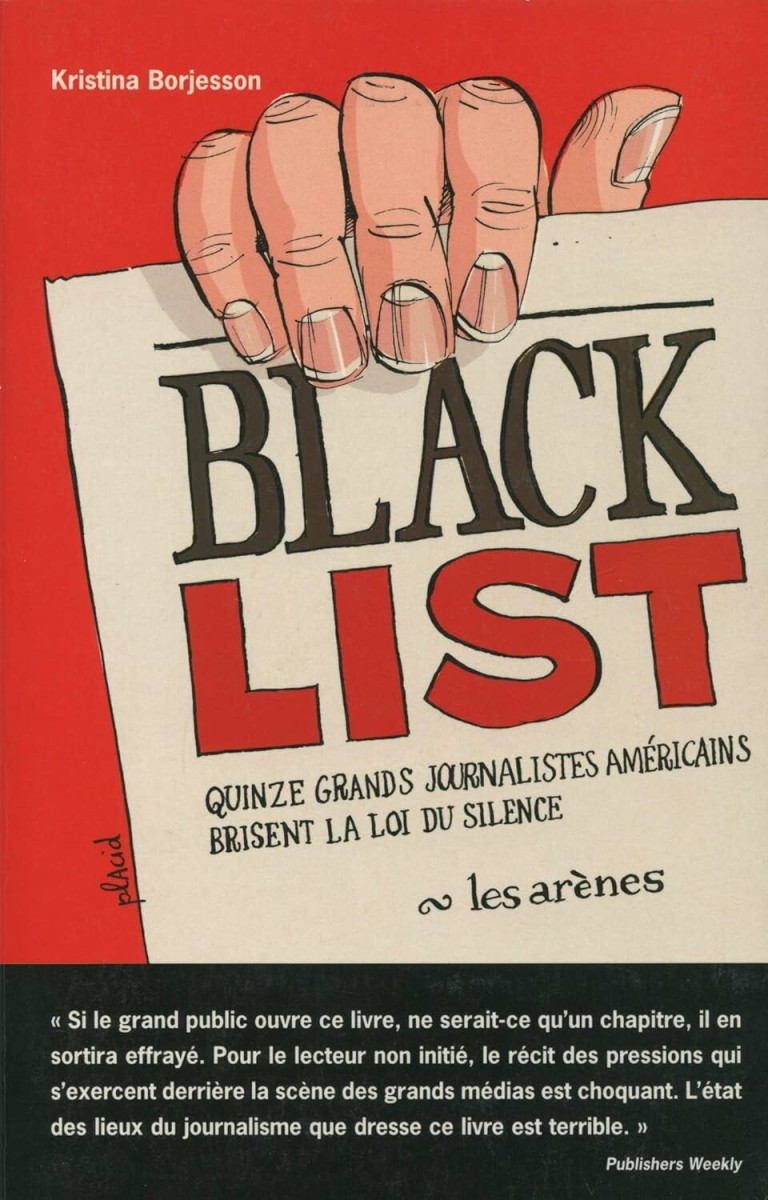 Black list : Quinze grands journalistes américains brisent la loi du silence