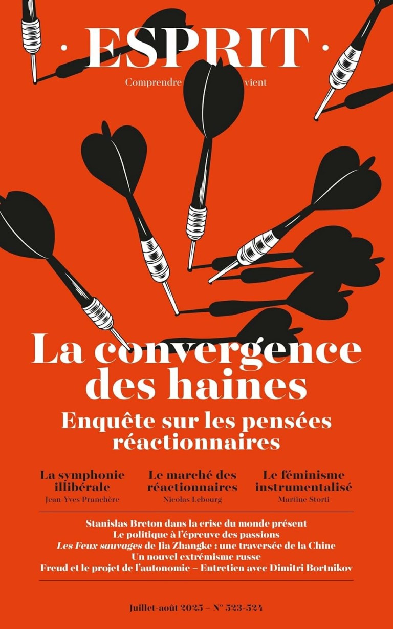 Esprit - La convergence des haine : Enquête sur les pensées réactionnaires
