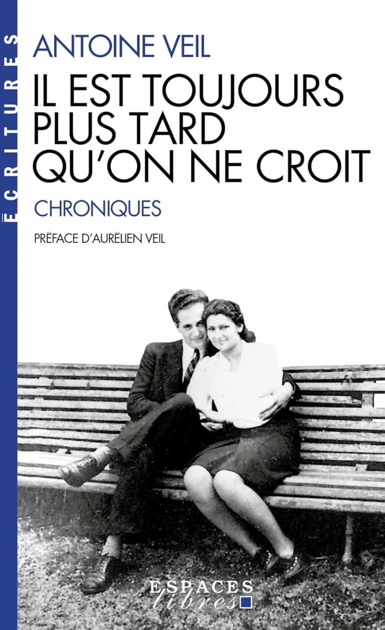 Il est toujours plus tard qu'on ne croit