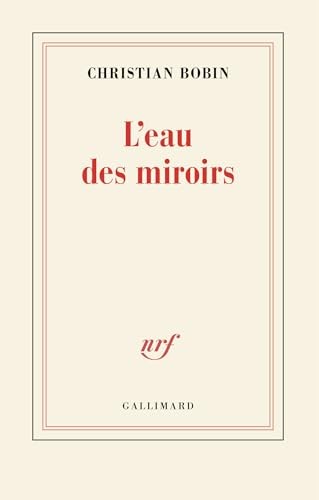 L'eau des miroirs