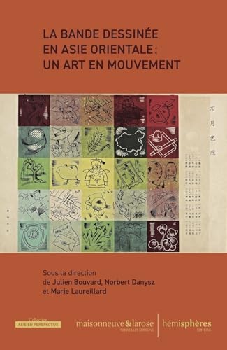 La Bande dessinée en Asie orientale : un art en mouvement