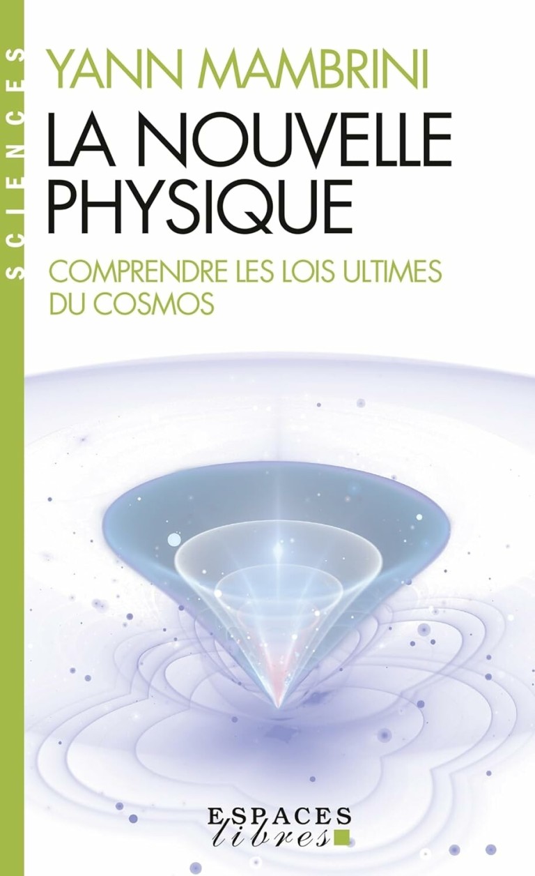 La Nouvelle Physique