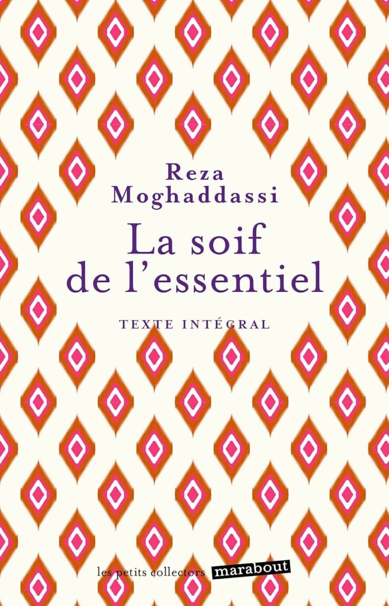 La soif de l'essentiel