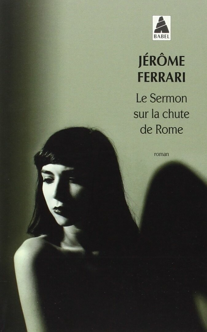 Le Sermon sur la chute de Rome