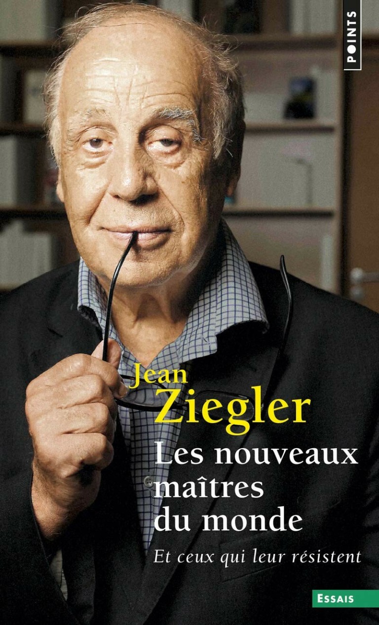 Les Nouveaux maîtres du monde, et ceux qui leur résistent