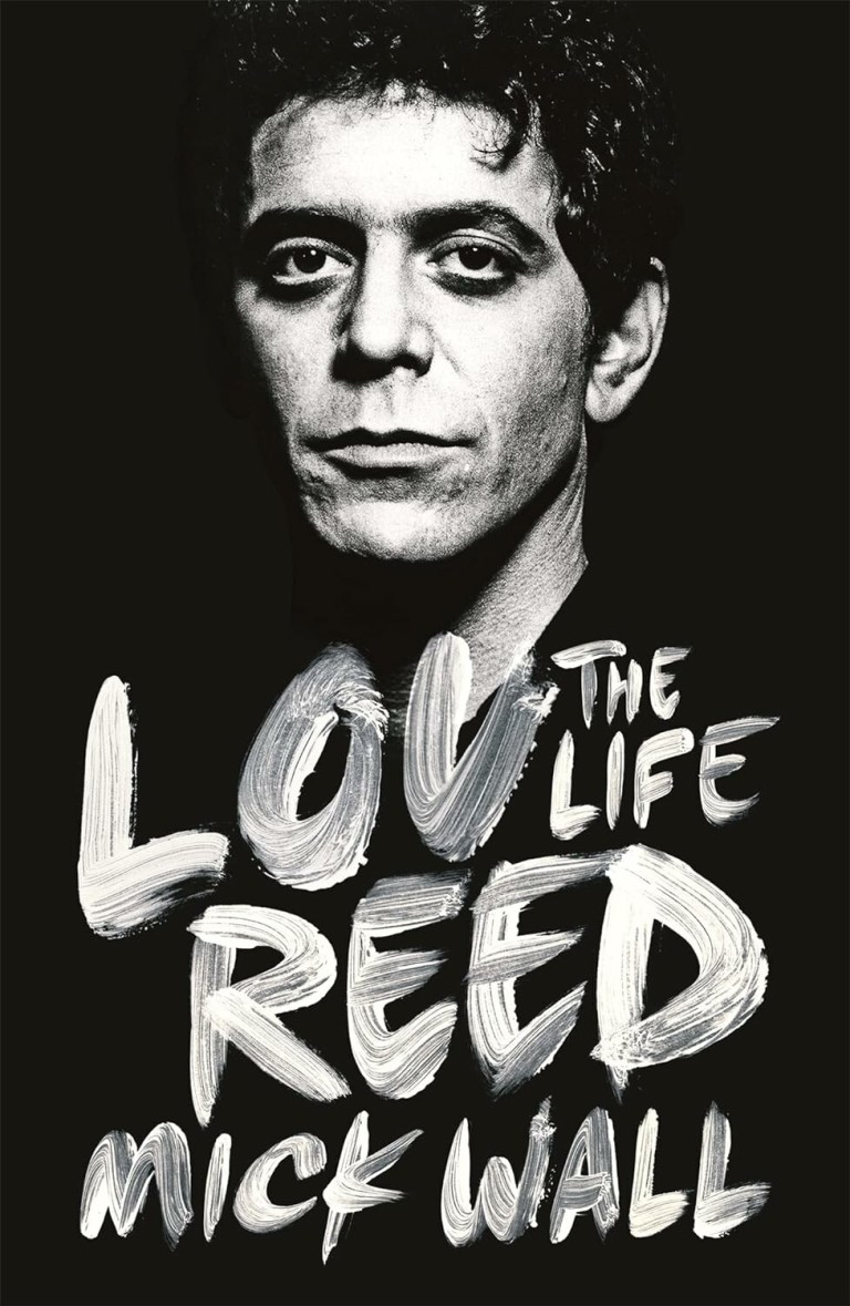 Lou Reed : The Life