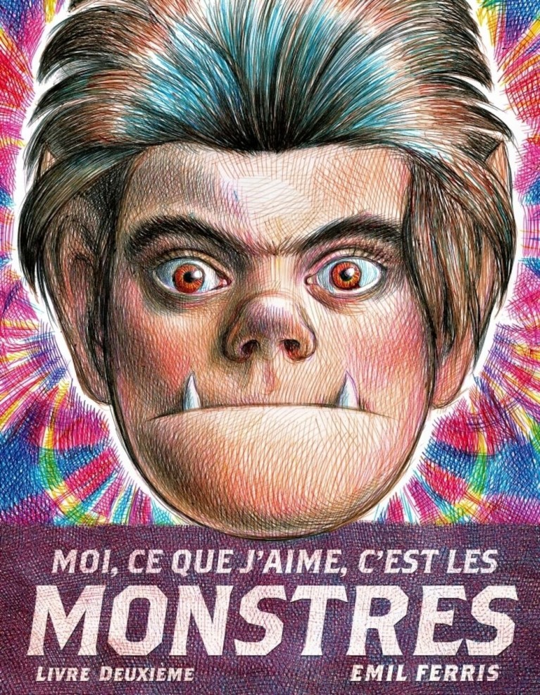 Moi, ce que j'aime, c'est les monstres : Tome 2