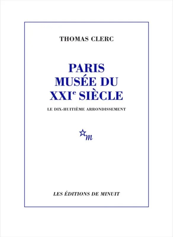 Paris, musée du XXIe siècle - Le 18e arrondissement