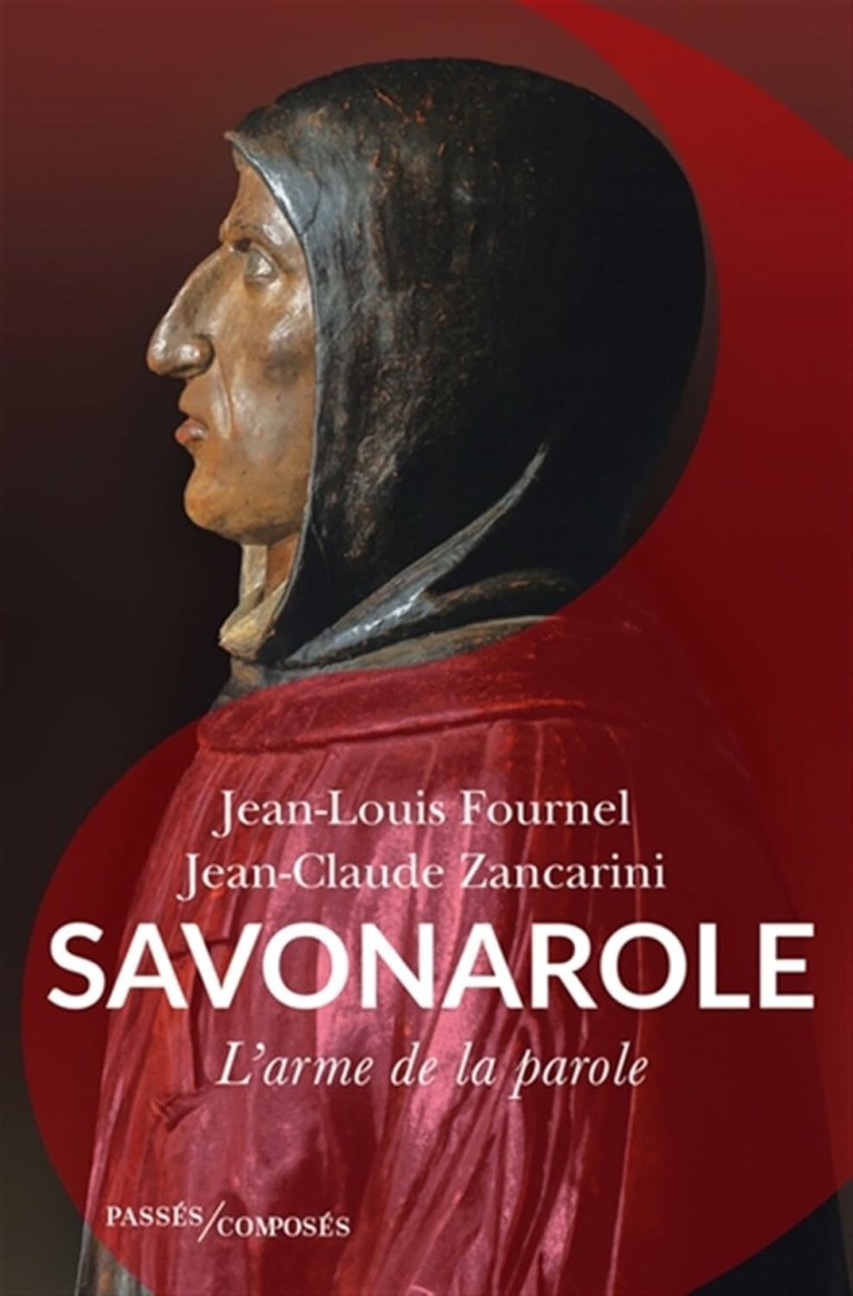 Savonarole : L'arme de la parole