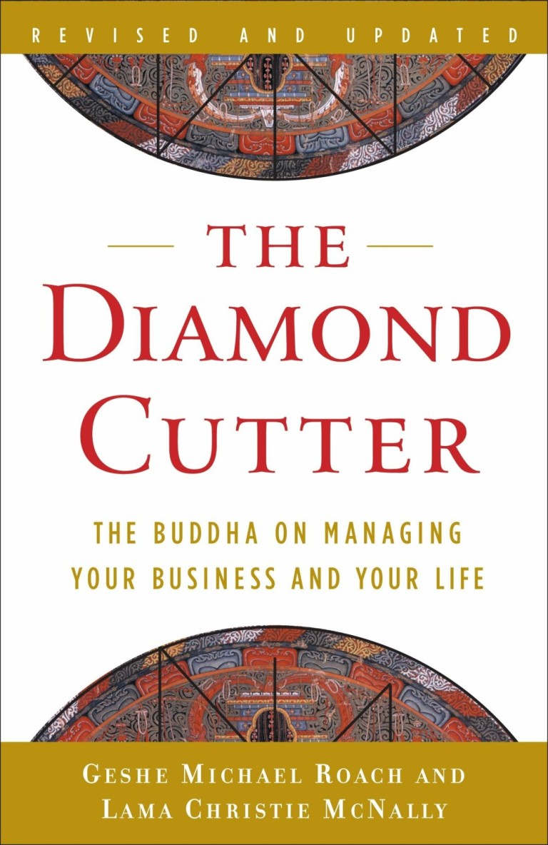 The Diamond Cutter : The Buddha on Managing Your Business and Your Life