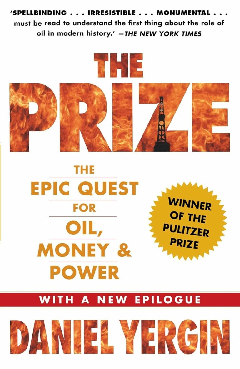 The Prize : The Epic Quest for Oil, Money and Power
