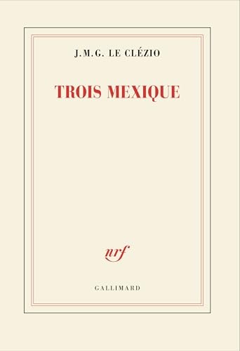 Trois Mexique