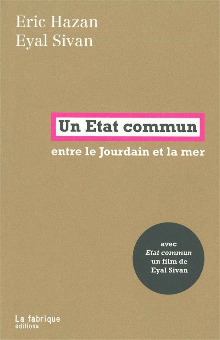 Un État commun : Entre le Jourdain et la mer