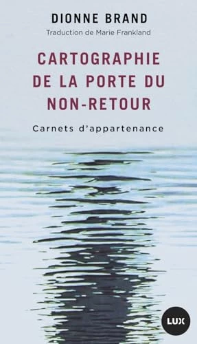 Cartographie de la porte du non-retour : Carnets d'appartenance