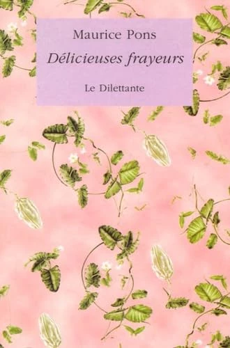 Délicieuses frayeurs