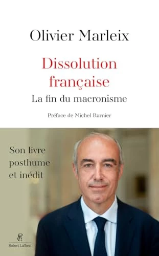 Dissolution française - La fin du macronisme