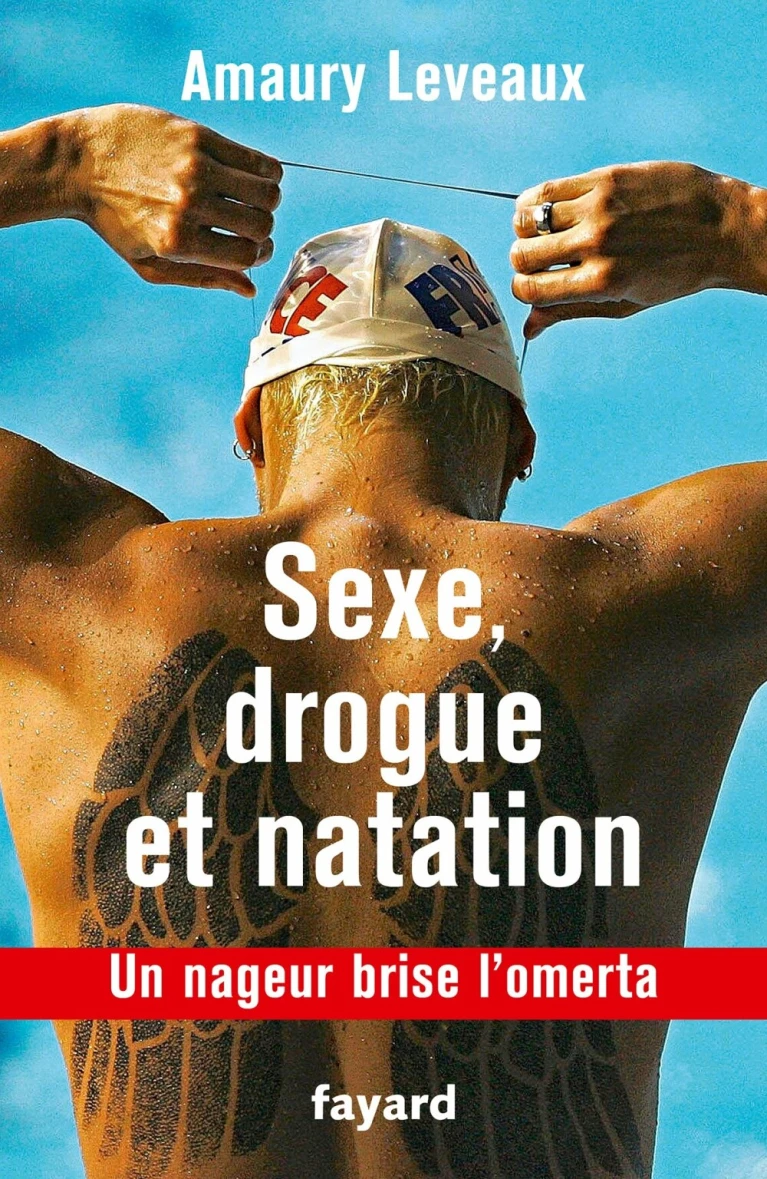 Drogue, sexe et natation : Un nageur brise l'omerta