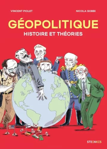 Géopolitique - Histoire et théories