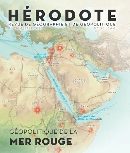 Hérodote - Géopolitique de la Mer Rouge
