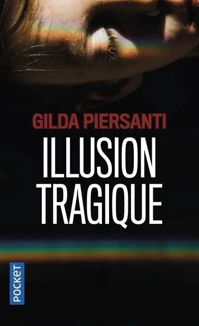 Illusion Tragique