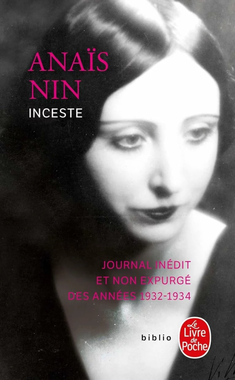 Inceste : Journal inédit et non expurgé des années 1932-1934