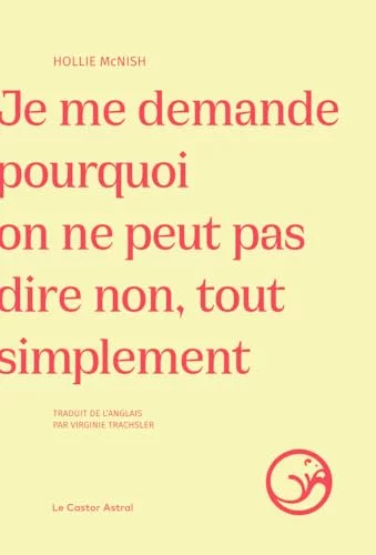 Je me demande pourquoi on ne peut pas dire non, tout simplement