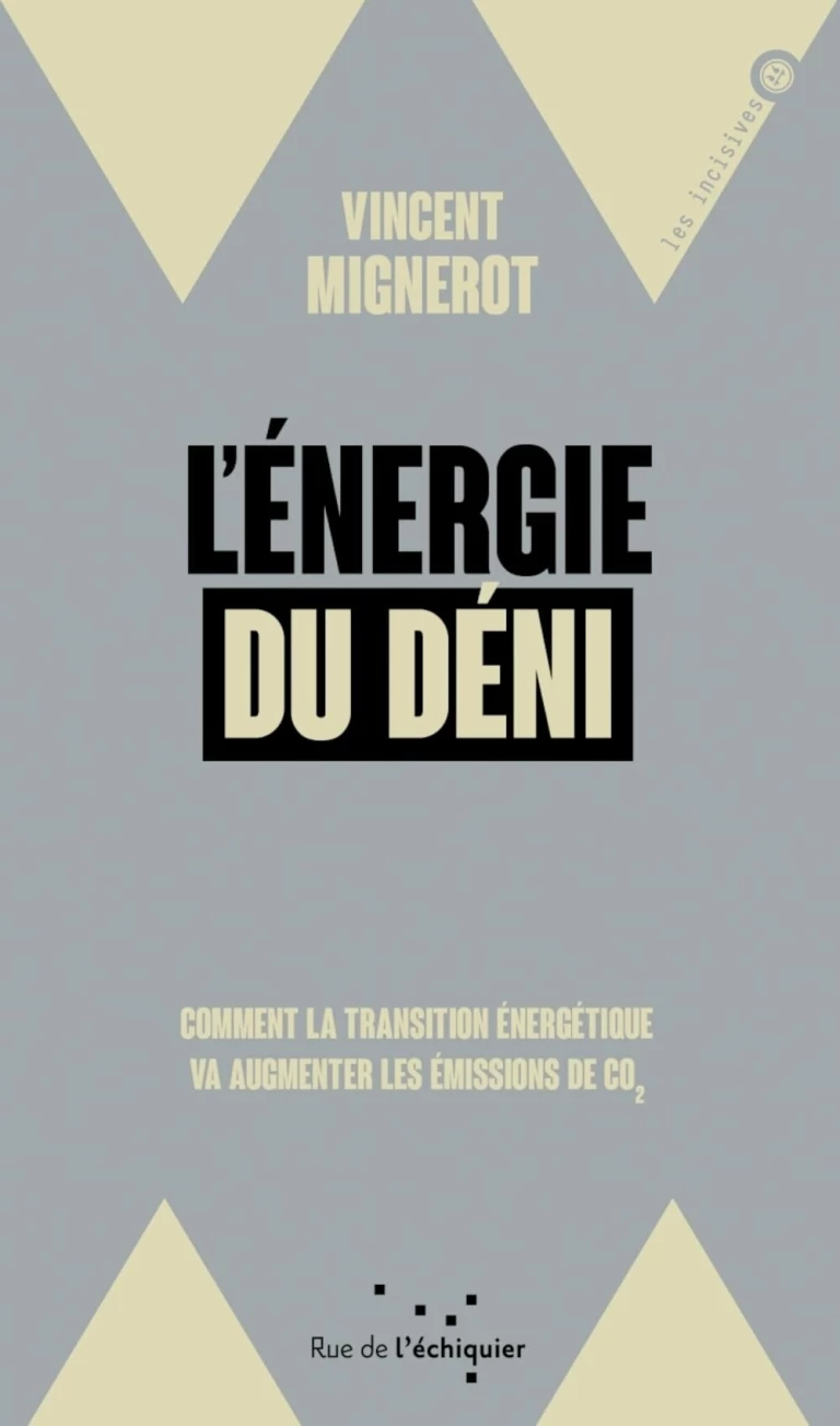 L'énergie du déni : Comment la transition énergétique va augmenter les émissions de CO2