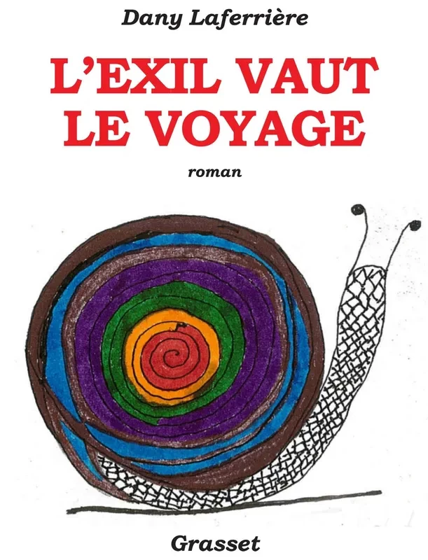 L'exil vaut le voyage