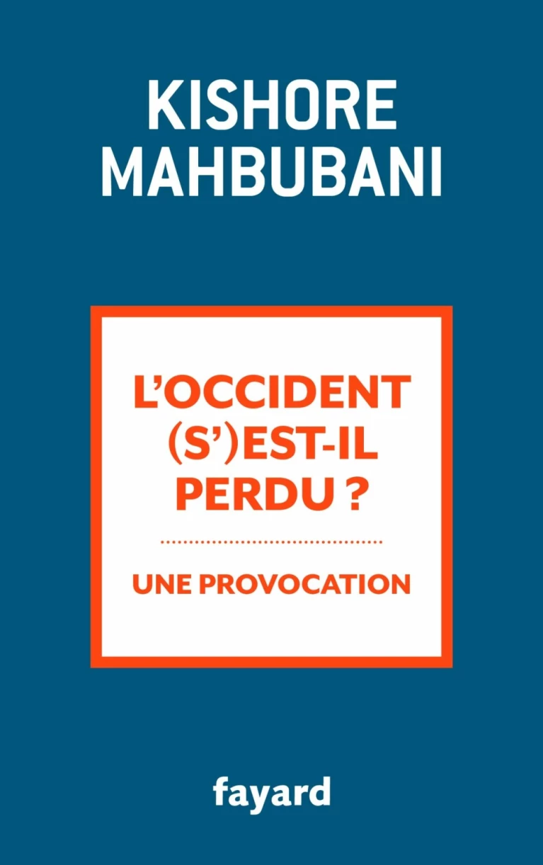 L'Occident s'est-il perdu ?