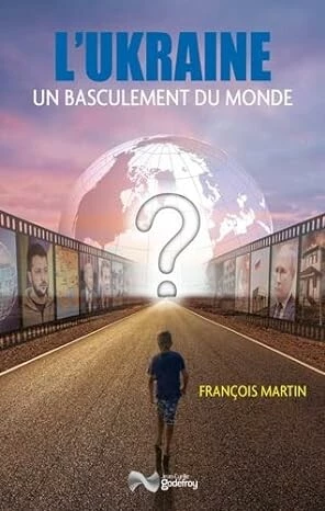 L'Ukraine et le basculement du monde