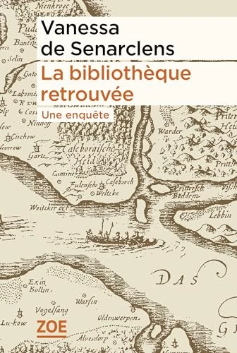 La bibliothèque retrouvée