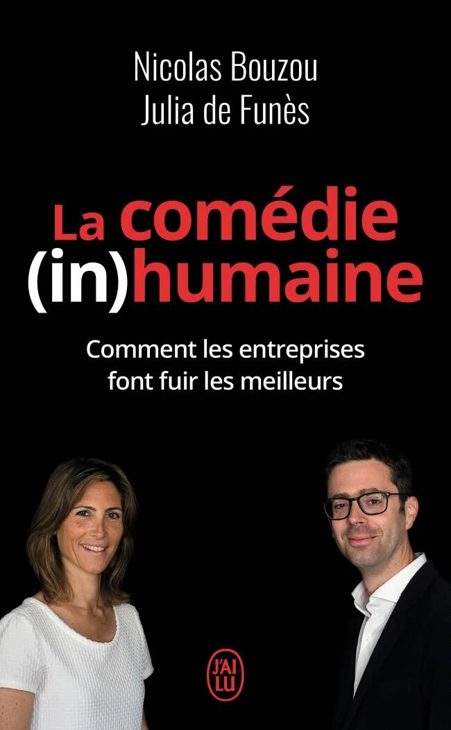 La comédie (in)humaine : Comment les entreprises font fuir les meilleurs