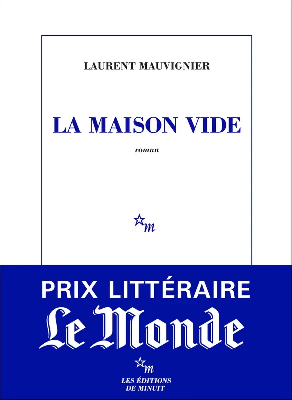 La Maison vide