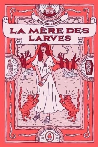 La mère des larves