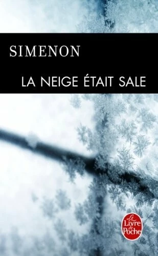 La Neige Etait Sale