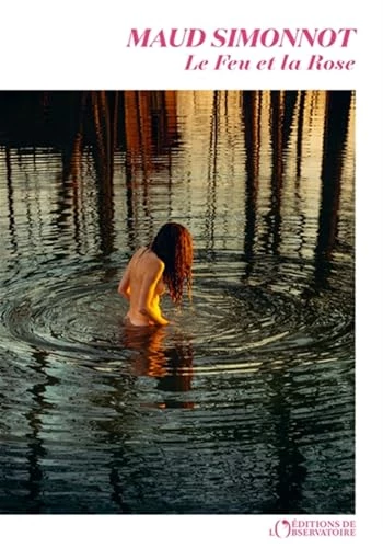Le Feu et la Rose