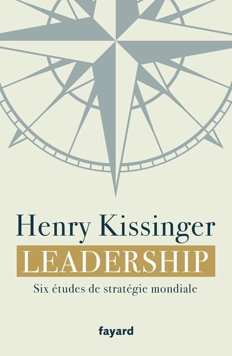 Leadership : Six études de stratégie mondiale