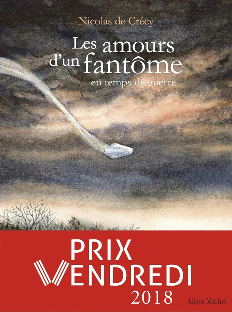 Les Amours d'un fantôme en temps de guerre