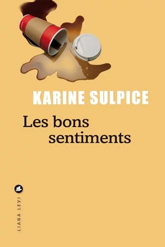 Les bons sentiments