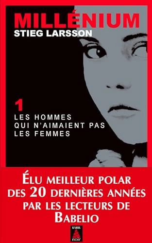 Millénium, Tome 1 : Les hommes qui n'aimaient pas les femmes