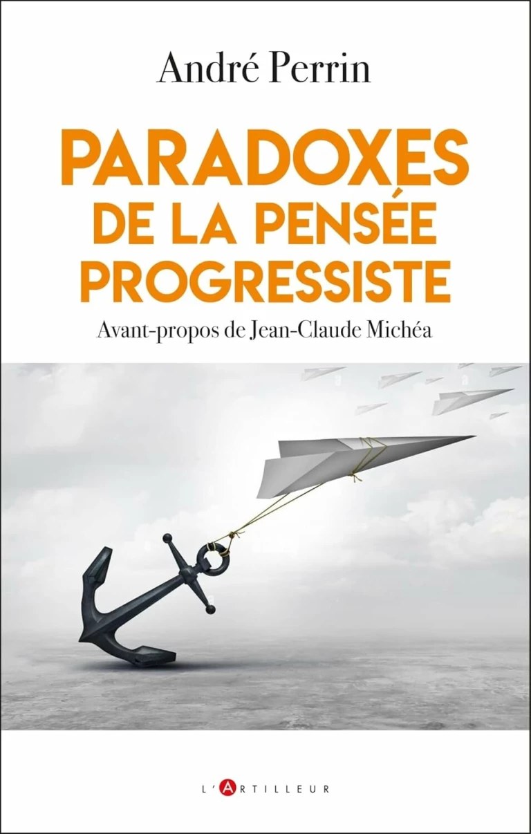 Paradoxes de la pensée progressiste