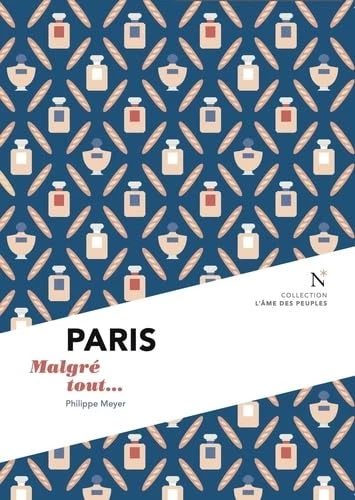 Paris malgré tout ...