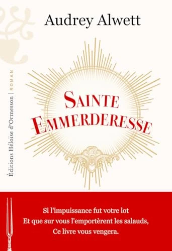 Sainte Emmerderesse